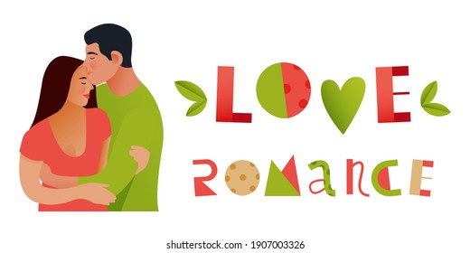 Couple Embrace Each Other. Love. Romance. Modern Flat Vector Illustration. Lettering Composition with Decorative Elements. Social Media Ads.