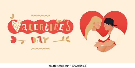 Couple Embrace. Teenagers Sit Opposite to Each Other in Heart Shape. Valentine's Day. Modern Flat Vector Illustration. Lettering Composition with Decorative Elements. Social Media Ads.