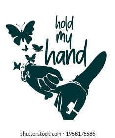 Couple Hand holding with quotes vector illustration drawing