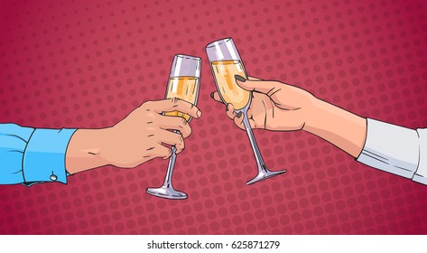 Couple Hands Clinking Glass Of Champagne Wine Toasting Pop Art Retro Pin Up Background Vector Illustration