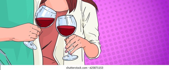 Couple Hands Clinking Glass Of Red Wine Toasting Pop Art Retro Pin Up Background Vector Illustration