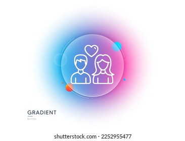 Couple and Heart line icon  Gradient blur button and glassmorphism  Users Group sign  Male   Female Person silhouette symbol  Transparent glass design  Couple love line icon  Vector