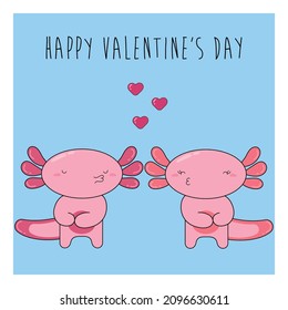 Сute couple kissing axolotls in love with hearts. Valentine's Day greeting card. Lettering '' happu valentine's day ''. Vector illustration in cartoon, doodle and hand-draw style. Poster, postcard.