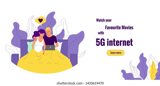 Couple is laying under a blanket on a bed and watching movie on laptop. Watch your favourites movies with 5g Internet text. Isolated on white background. Flat style stock vector illustration banner.
