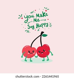 Couple in love concept, two cute cherry hugging. Hand Drawn Lettering "you make me soy happy". Valentine's Day Vector Card