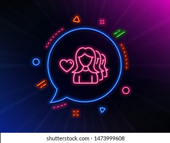 Couple Love line icon. Neon laser lights. Group of Women sign. Valentines day symbol. Glow laser speech bubble. Neon lights chat bubble. Banner badge with woman love icon. Vector