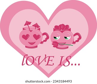 Couple in love. Lovers characters. Valentine's Day. Love is... Collection of cartoon cups. Emoji character vector set. Vector illustration of cute character cups with eyes. EPS 10.