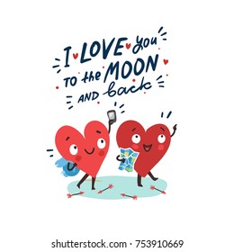 Couple in love. Two happy hearts traveling together. Hand drawn lettering "I love you to the moon and back"