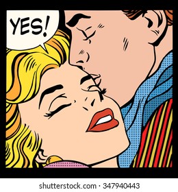 Couple Love Yes Pop Art Retro Style. A Man Kisses A Woman. Relationship And Romance