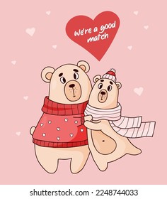 Couple romantic bears in love with hearts. Cute Valentines card. Were a good match. Vector illustration.