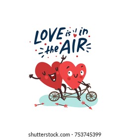 Couple romantic love story. Two happy hearts biking. Hand drawn lettering Love is in the Air. Valentine's Day vector card