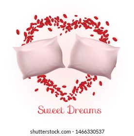 Couple of Soft Pillow inside of Rose Flowers Petals Heart Frame Isolated. Rectangular Cushions for Romantic Dreams and Relaxation with Sweet Dreams Typography, Realistic 3d Vector Illustration, Banner