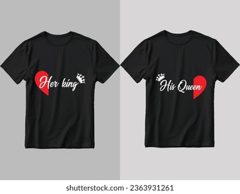 couple t-shirt design. Her king , His queen t-shirt.