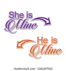 Couple t-shirt design, She is Mine, he is Mine ,can change color