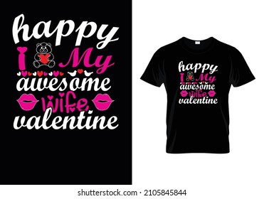 A couple of T-shirt designs for Valentine’s day. Valentine’s day illustration Romantic and cute elements and lovely typography  Valentine’s day elements. Valentine day vector t-shirt design