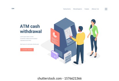 Couple withdrawing cash from ATM isometric vector illustration. Woman standing near man using ATM machine and withdrawing money on banner of modern website page template