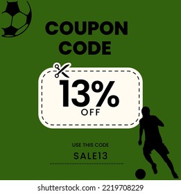 Coupon Code 13%off, Soccer Coupon, 13% off discount soccer player. 13% percent discount