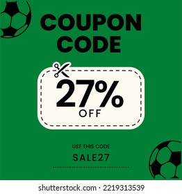 Código de cupón 27% de descuento, cupón de fútbol, 27% de descuento en venta de fútbol. 27% de descuento
