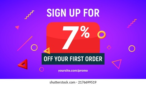 Coupon code discount sign up advertising offer. Discount promotion tag flyer 7 percent off promo sale