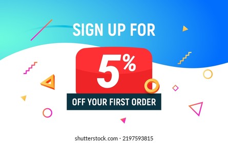 Coupon code discount sign up advertising offer. Discount promotion tag flyer 5 percent off promo sale