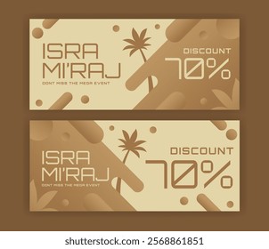 coupon deisgn isra mi'raj event with discount text, geometic style background in gradient brown, the night journey prophet Muhammad, background.