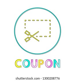 Coupon icon with scissors vector illustration, isolated in circle dotted line rectangle, abstract frame of discount card, logo of promo certificate