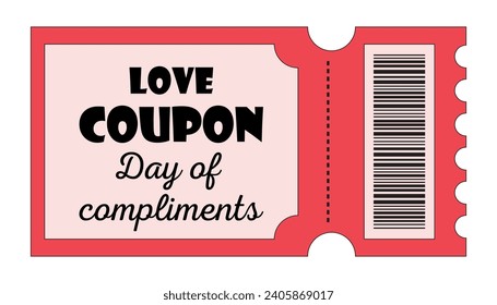 Coupon love, ticket, wish for Valentine Day. Happy Valentine day gift for boyfriend, girlfriend or couples for lovers in trendy retro style.