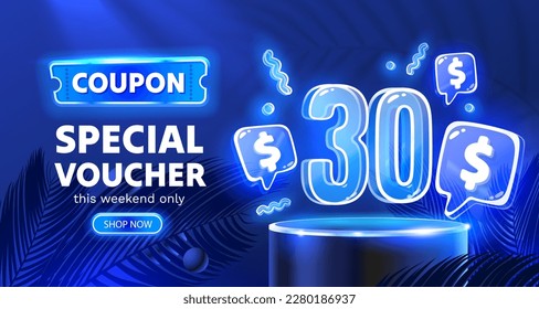 Coupon special voucher 30 dollar, Neon banner special offer. Vector illustration