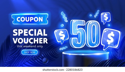 Coupon special voucher 50 dollar,  Neon banner special offer. Vector illustration