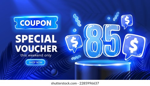 Coupon special voucher 85 dollar, Neon banner special offer. Vector illustration svg