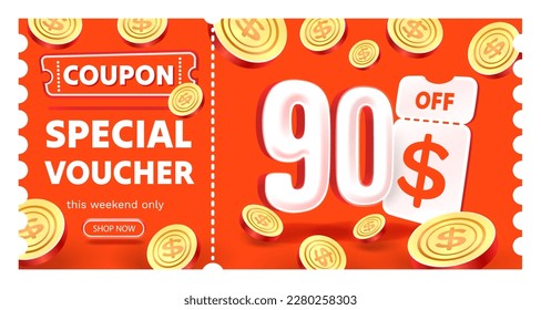 Coupon special voucher 90 dollar , Check banner special offer. Vector illustration
