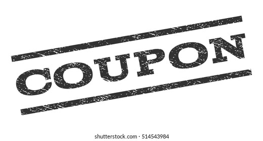 Coupon watermark stamp. Text caption between parallel lines with grunge design style. Rubber seal stamp with dirty texture. Vector gray color ink imprint on a white background.