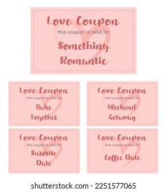 coupons for lovers. tickets for valentine's day. Set of love coupons with wishes.