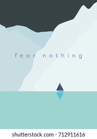 Courage and bravery concept vector with sailboat sailing next to huge glaciers, icebergs or cliffs in cold weather. Symbol of adventure, exploration, voyage. Eps10 vector illustration.