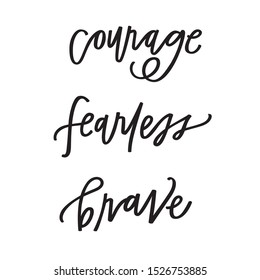 Courage Fearless Brave Hand Lettering Stock Vector (Royalty Free ...