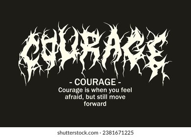 Courage Metal Typography – Brutal Deathcore Font for T-Shirt and Poster Design