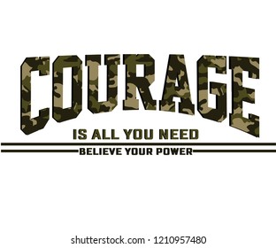 COURAGE,varsity,slogan graphic for t-shirt,vector