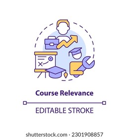 Course relevance concept icon. Skills development. Education system. Employment. Human resource. Learning opportunity abstract idea thin line illustration. Isolated outline drawing. Editable stroke