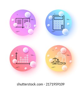 Court jury, Calculator and Help minimal line icons. 3d spheres or balls buttons. Dot plot icons. For web, application, printing. Justice voting, Accounting device, Documentation. Vector