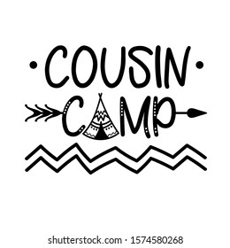 Cousin camp vector file. Family shirt design. Arrow clip art. Isolated on transparent background.