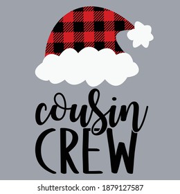 Cousin crew Christmas design, Buffalo plaid Santa hat, Christmas vector