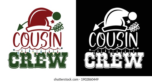 Cousin Crew, Printable Vector Illustration