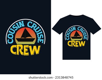 Cousin Cruise Crew illustrations for print-ready T-Shirts design