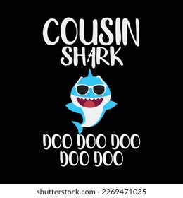 Cousin Shark T-Shirt Doo Doo Doo Fathers Day Cousin