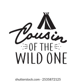 Cousin Of The Wild One Camp retro vintage graphic design