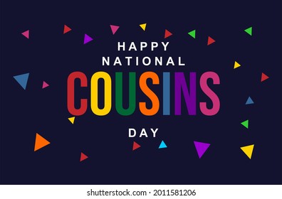 45 National cousins day Images, Stock Photos & Vectors | Shutterstock