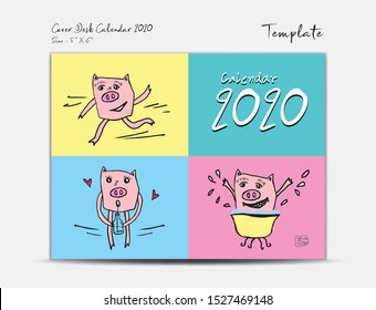 Cover Calendar 2020 template with Cute Pig vector illustration, Chinese desk calendar 2020, Lettering calendar, hand drawn pigs cartoon Can be used for postcard, gift card, banner, poster, flyer