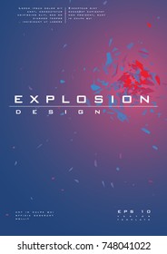 Cover design. Explosion in space, flying dynamic pieces. Blue background, red outbreak. A4 brochure template.
