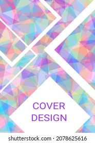 Cover design. Imitation of crumpled paper, gradient triangles. Unusual bright abstract background for magazine, book, splash, banner, vector.