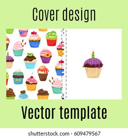 Cover design for print with cupcakes pattern. Vector illustration